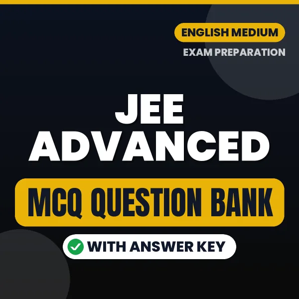 JEE ADVANCED MCQ with Answer Key Book PDF in English – Exam-Oriented Objective Questions for Quick Revision