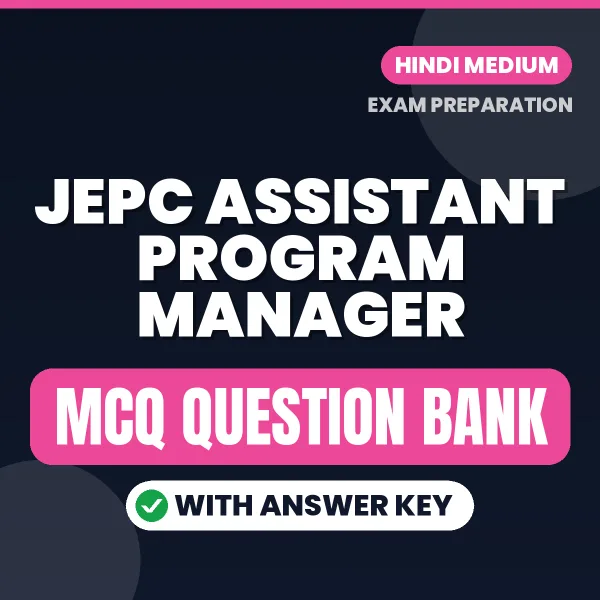 JEPC Assistant Program Manager MCQ with Answer Key Book PDF in Hindi – Exam-Oriented Objective Questions for Quick Revision