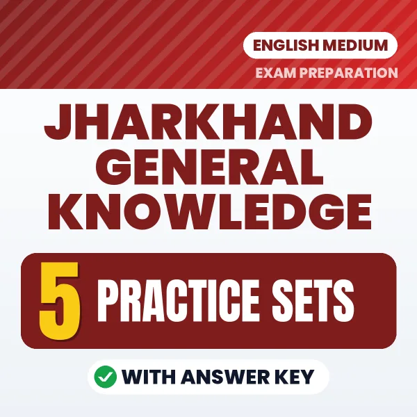 Jharkhand General Knowledge Exam Practice Set Series (English): 5 Exam-Like Practice Sets with Answers