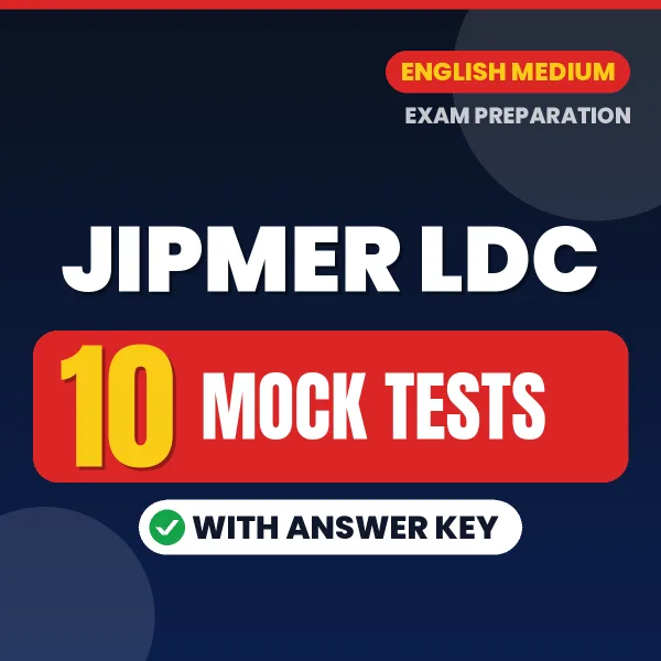 Boost Your JIPMER LDC Exam Score with 10 Mock Tests with Answer Key in English – PDF eBook