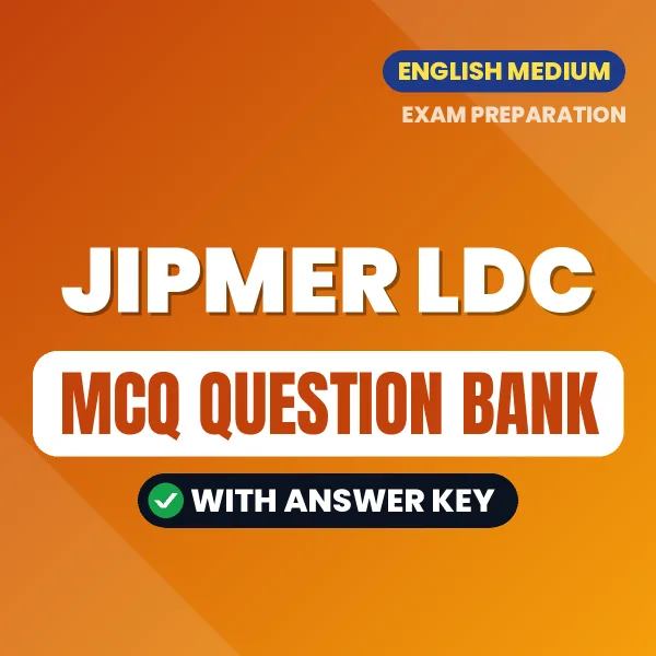 Best MCQ eBook for JIPMER LDC Exam in English | Selected Questions with Answer Key
