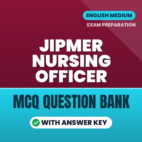 JIPMER Nursing Officer MCQ with Answer Key Book PDF in English – Exam-Oriented Objective Questions for Quick Revision