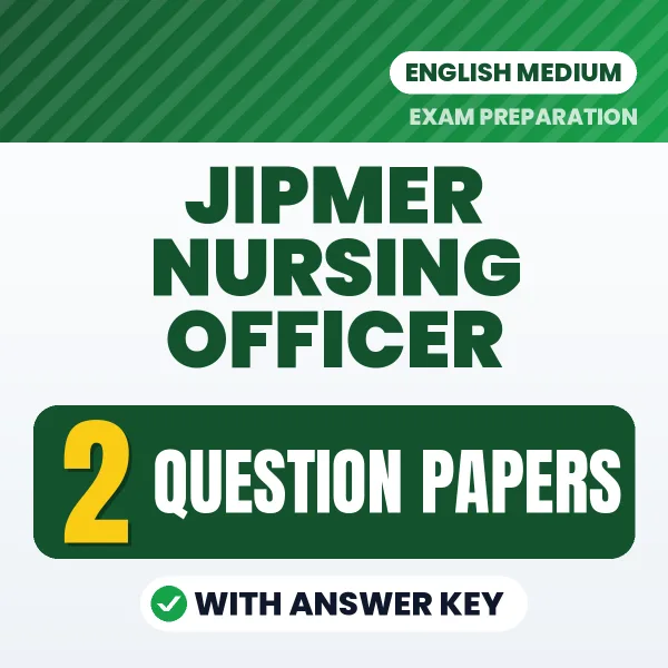 JIPMER Nursing Officer Exam Question Paper Series (English): 2 Exam-Like Question Papers with Answers