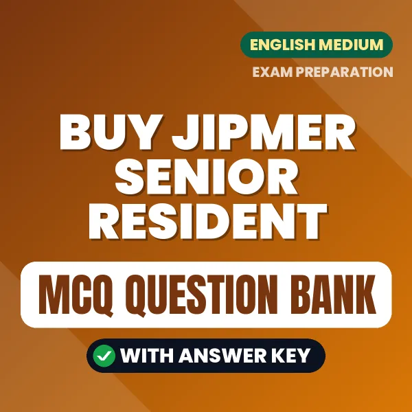 Buy JIPMER Senior Resident Exam Objective Type Questions eBook in English – Latest Pattern MCQ Collection