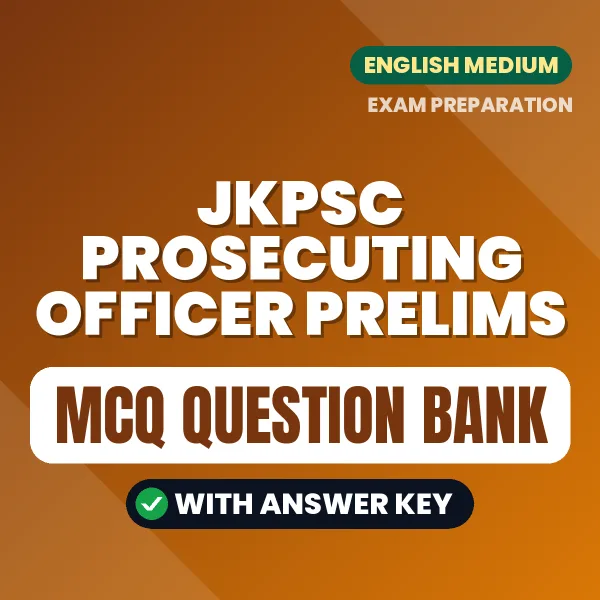 Best MCQ eBook for JKPSC Prosecuting Officer Prelims Exam in English | Selected Questions with Answer Key