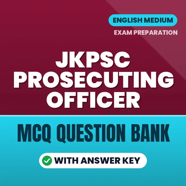 JKPSC Prosecuting Officer Important MCQs with Answers (English) – Digital Question Bank for Exam Preparation