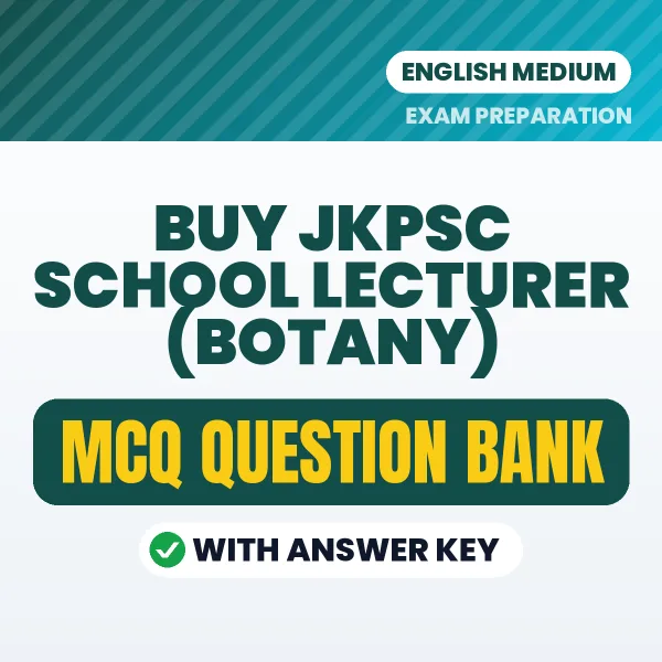 Buy JKPSC School Lecturer (Botany) Exam Objective Type Questions eBook in English – Latest Pattern MCQ Collection
