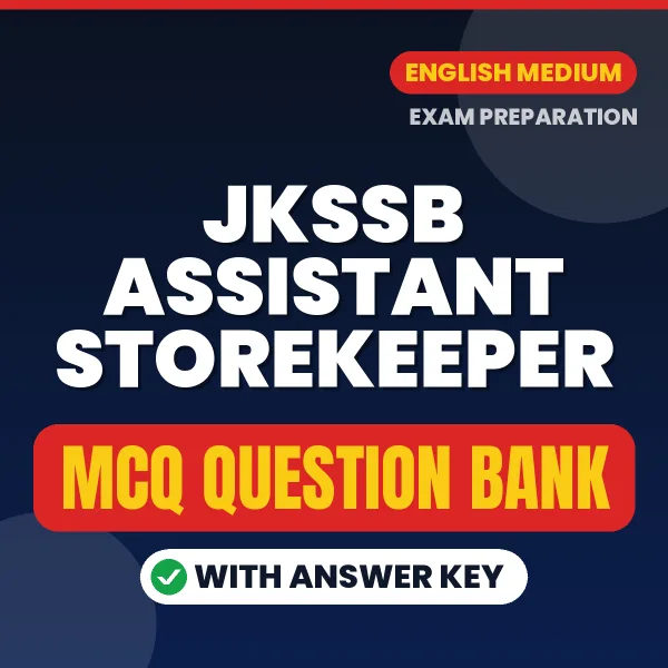 Prepare for JKSSB Assistant Storekeeper Exam with Multiple Choice Questions & Answers PDF in English