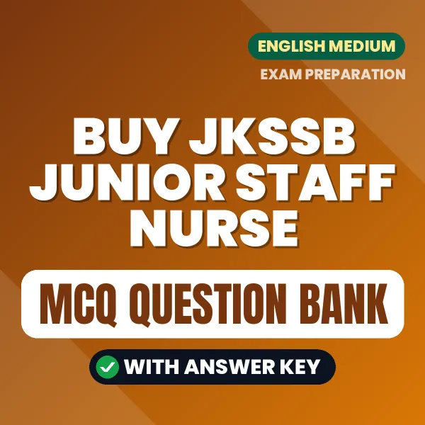 Buy JKSSB JUNIOR STAFF NURSE Exam Objective Type Questions eBook in English – Latest Pattern MCQ Collection