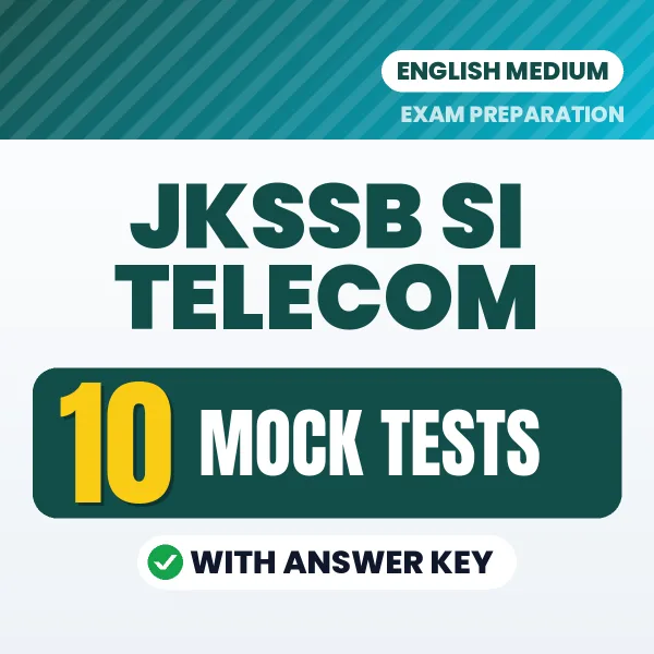 JKSSB SI Telecom Exam Mock Test Series (English): 10 Exam-Like Mock Tests with Answers