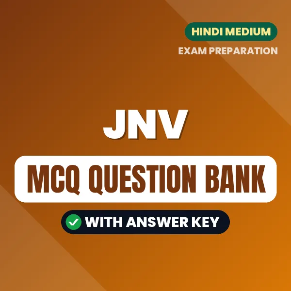 Prepare for JNV Exam with Multiple Choice Questions & Answers PDF in Hindi