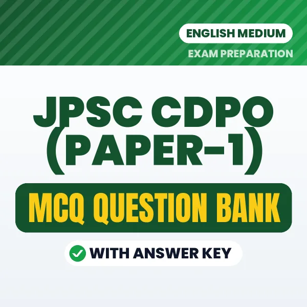 JPSC CDPO (Paper-1) Exam Objective Question Bank (English): MCQs with Answer Key Based on the Latest Syllabus