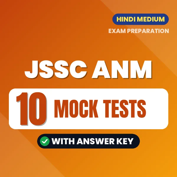 10 Mock Tests for JSSC ANM Exam in Hindi | Practice eBook with Answer Key – Instant PDF Download