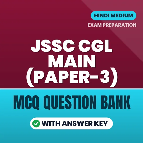 JSSC CGL Main (Paper-3) MCQ with Answer Key Book PDF in Hindi – Exam-Oriented Objective Questions for Quick Revision