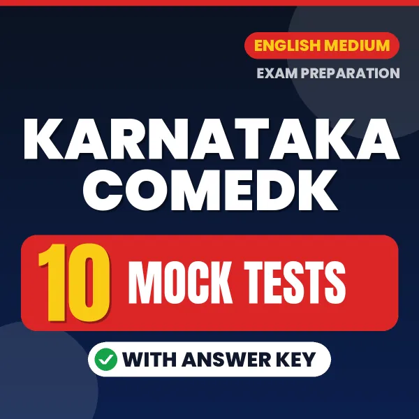 Karnataka COMEDK Mock Test PDF in English – 10 Full-Length Mock Tests with Answer Key