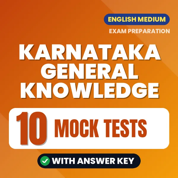 Practice for Karnataka General Knowledge Exam at Home – 10 Mock Tests PDF in English with Answers