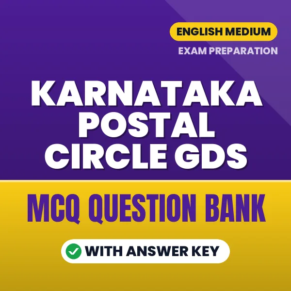 Prepare for KARNATAKA POSTAL CIRCLE GDS Exam with Multiple Choice Questions & Answers PDF in English
