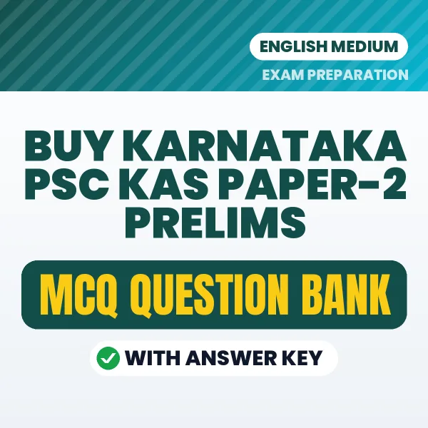 Buy Karnataka PSC KAS Paper-2 Prelims Exam Objective Type Questions eBook in English – Latest Pattern MCQ Collection