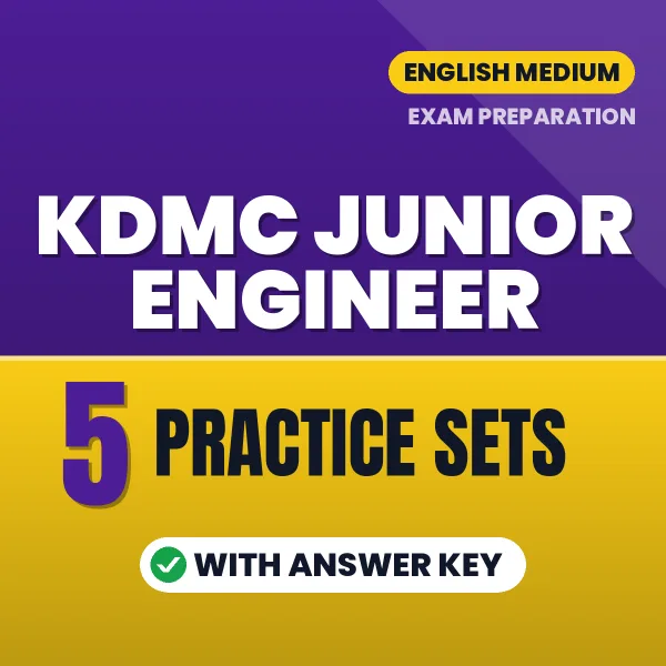 Practice for KDMC Junior Engineer Exam at Home – 5 Practice Sets PDF in English with Answers
