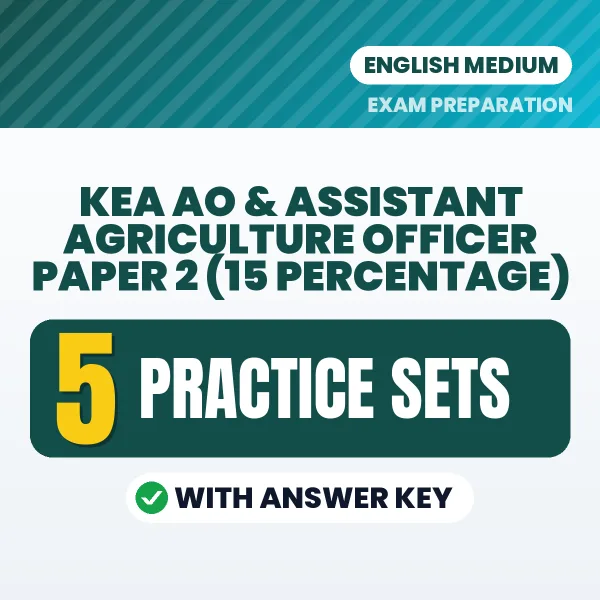 Download 5 KEA AO & Assistant Agriculture Officer Paper 2 (15 Percentage) Practice Sets PDF (English) Based on the Latest Exam Pattern