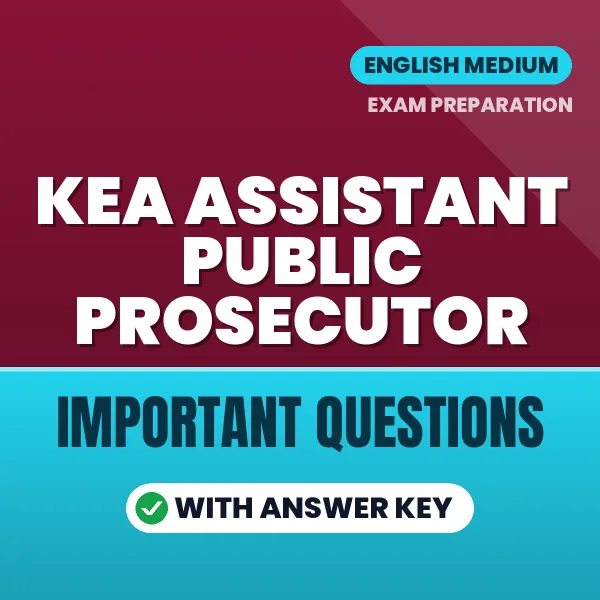 KEA Assistant Public Prosecutor Exam Paper I (Part -I) Guide PDF in English – Important Questions for Quick Revision