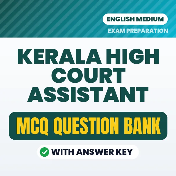 Download Kerala High Court Assistant Exam MCQ PDF in English – Important Objective Questions with Answers