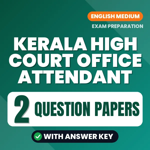 Boost Your Kerala High Court Office Attendant Exam Score with 2 Question Papers with Answer Key in English – PDF eBook