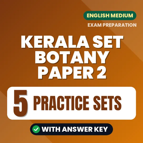 Practice for Kerala SET Botany Paper 2 Exam at Home – 5 Practice Sets PDF in English with Answers