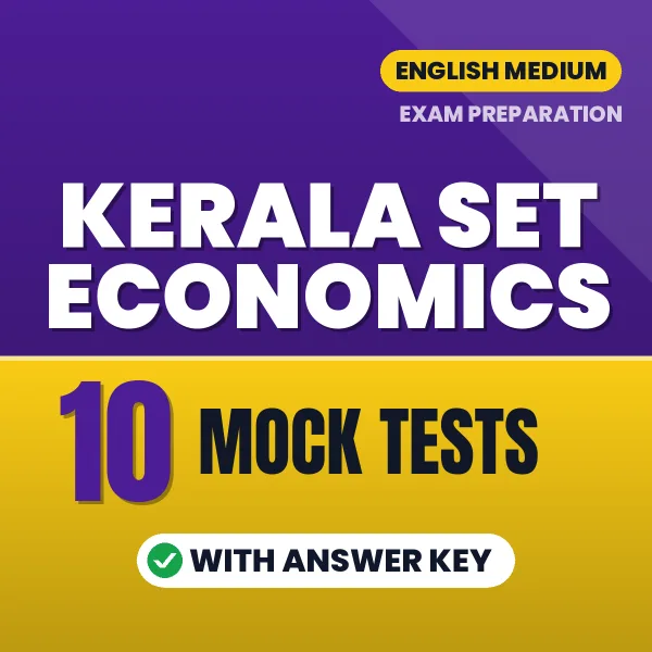 Practice for Kerala SET Economics Exam at Home – 10 Mock Tests PDF in English with Answers
