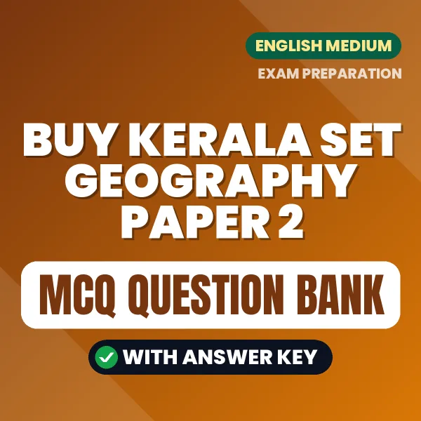 Buy Kerala SET Geography Paper 2 Exam Objective Type Questions eBook in English – Latest Pattern MCQ Collection