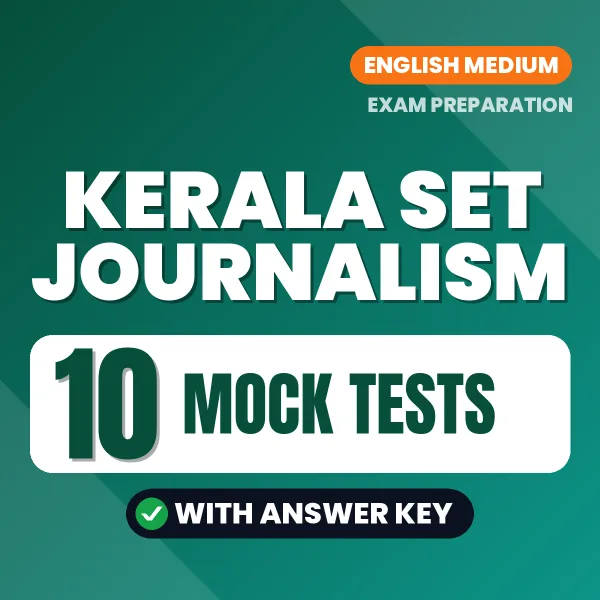 Boost Your Kerala SET Journalism Exam Score with 10 Mock Tests with Answer Key in English – PDF eBook