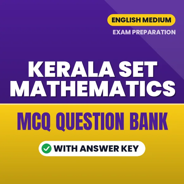 Prepare for Kerala SET Mathematics Exam with Multiple Choice Questions & Answers PDF in English