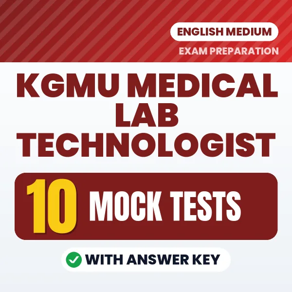 Boost Your KGMU Medical Lab Technologist Exam Score with 10 Mock Tests with Answer Key in English – PDF eBook
