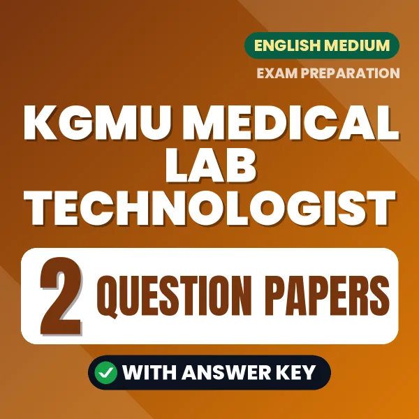 Boost Your KGMU Medical Lab Technologist Exam Score with 2 Question Papers with Answer Key in English – PDF eBook