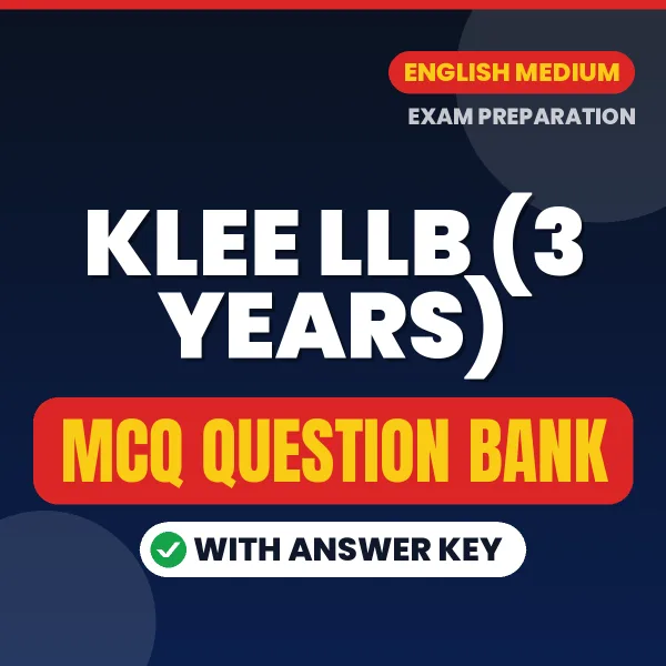 Best MCQ eBook for KLEE LLB (3 YEARS) Exam in English | Selected Questions with Answer Key