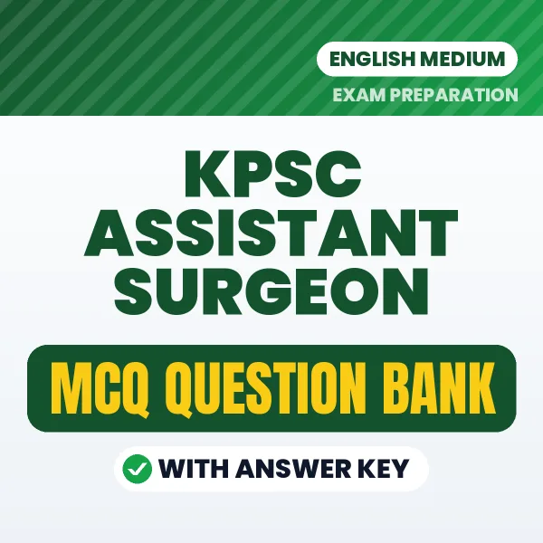 Prepare for KPSC Assistant Surgeon Exam with Multiple Choice Questions & Answers PDF in English