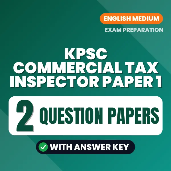 Boost Your KPSC Commercial Tax Inspector Paper 1 Exam Score with 2 Question Papers with Answer Key in English – PDF eBook