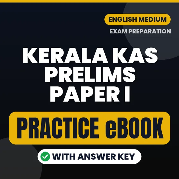 Prepare Smarter for Kerala KAS Prelims Paper I Exam – Instant Download PDF Book in English