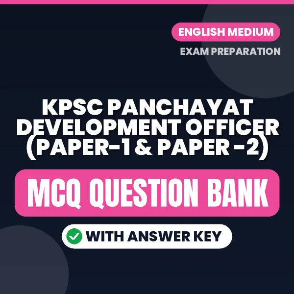 Best MCQ eBook for KPSC Panchayat Development Officer (Paper-1 & Paper -2) Exam in English | Selected Questions with Answer Key