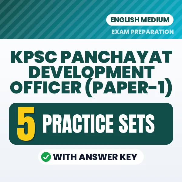 Download 5 KPSC Panchayat Development Officer (Paper-1) Practice Sets PDF (English) Based on the Latest Exam Pattern