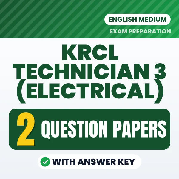 Practice for KRCL Technician 3 (Electrical) Exam at Home – 2 Question Papers PDF in English with Answers