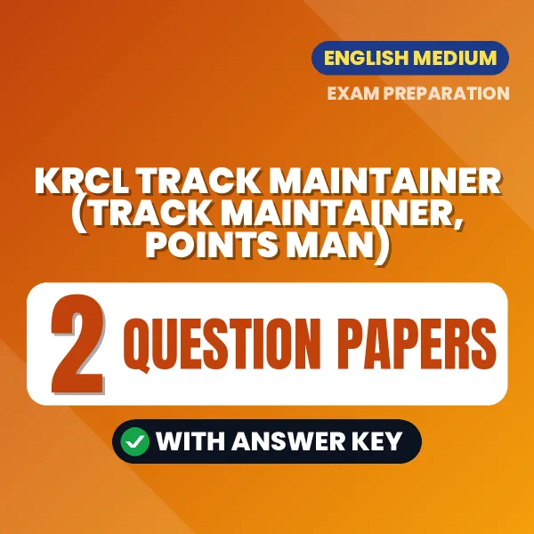 Download 2 KRCL Track Maintainer (Track Maintainer, Points Man) Question Papers PDF (English) Based on the Latest Exam Pattern
