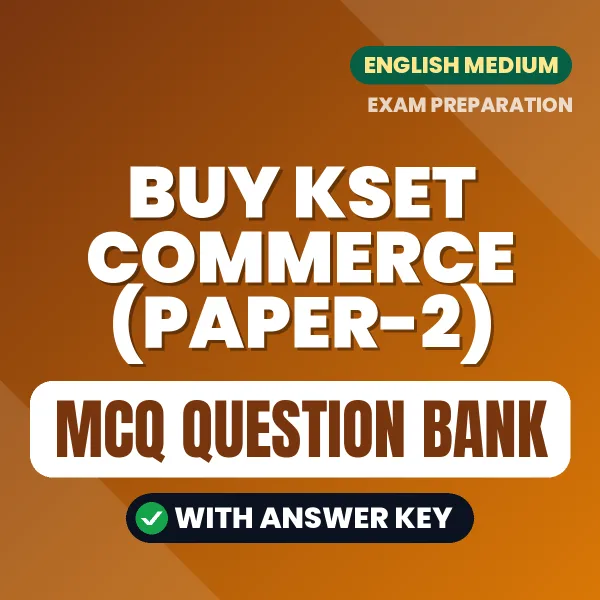 Buy KSET Commerce (Paper-2) Exam Objective Type Questions eBook in English – Latest Pattern MCQ Collection