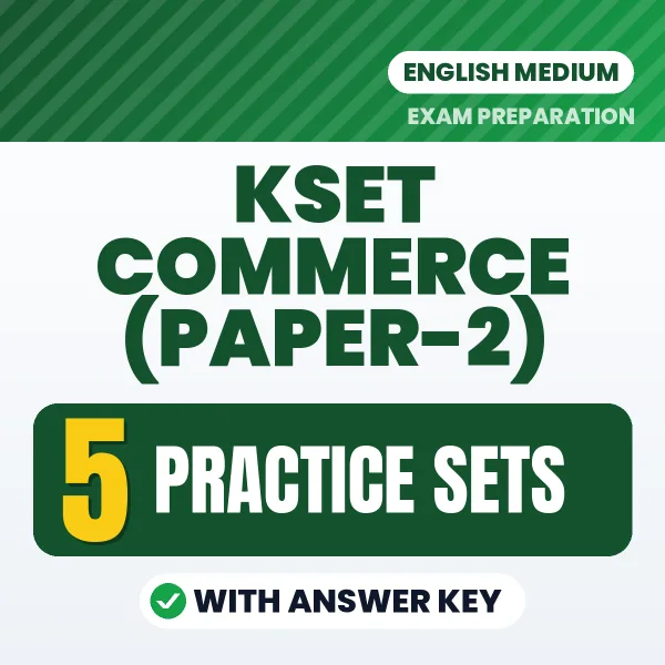 Test Your KSET Commerce (Paper-2) Exam Preparation – 5 Practice Sets with Answer Key in PDF Format (English)