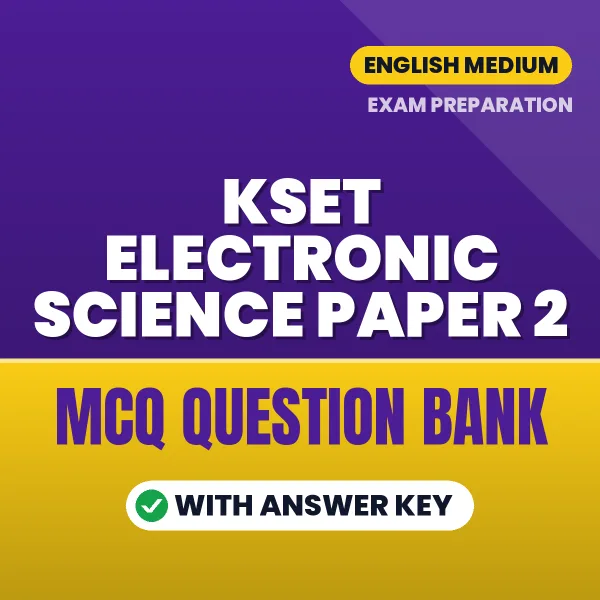 KSET Electronic Science Paper 2 MCQ with Answer Key Book PDF in English – Exam-Oriented Objective Questions for Quick Revision