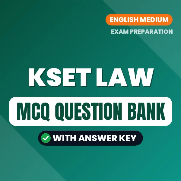 KSET Law Exam Objective Question Bank (English): MCQs with Answer Key Based on the Latest Syllabus