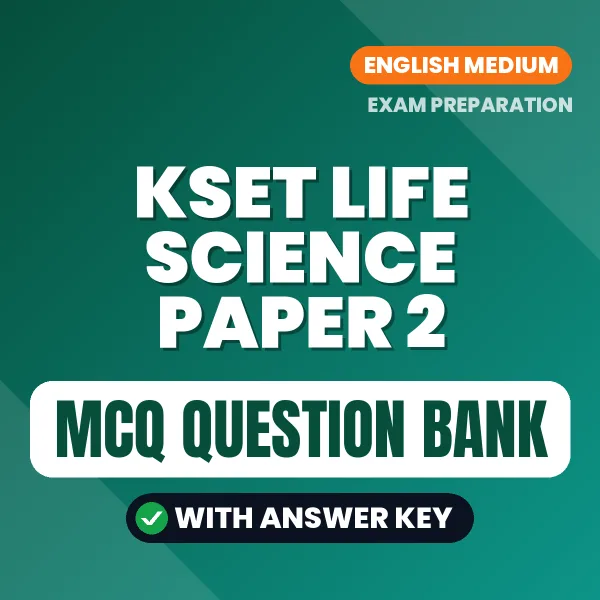 Best MCQ eBook for KSET Life Science Paper 2 Exam in English | Selected Questions with Answer Key