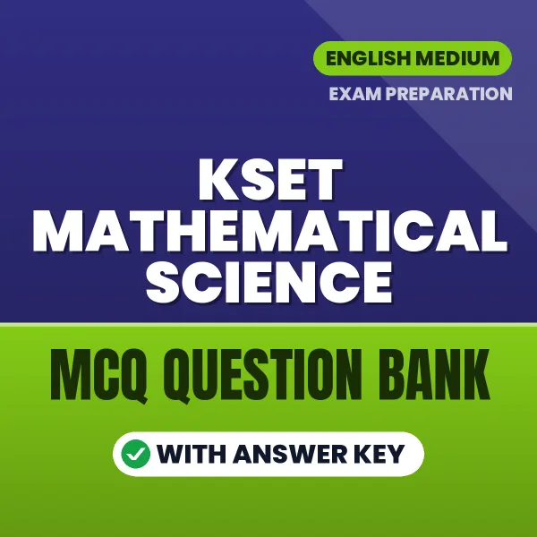 Best MCQ eBook for KSET Mathematical Science Exam in English | Selected Questions with Answer Key