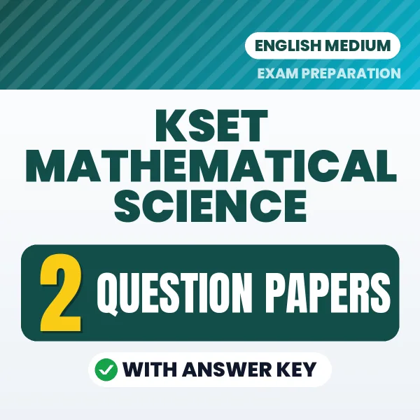 Boost Your KSET Mathematical Science Exam Score with 2 Question Papers with Answer Key in English – PDF eBook