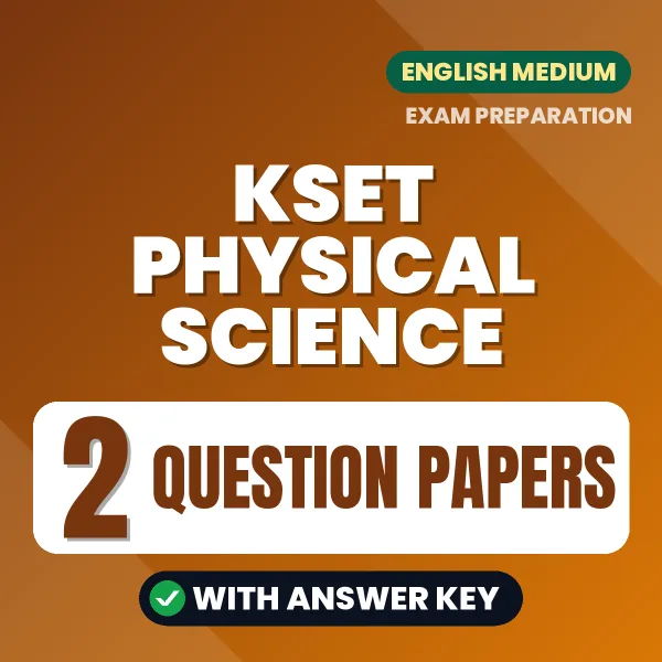 Latest Pattern KSET Physical Science Question Paper eBook in English – 2 Question Papers with Answer Key for Self-Assessment